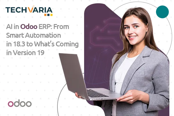 AI in Odoo ERP: From Smart Automation to Intelligence