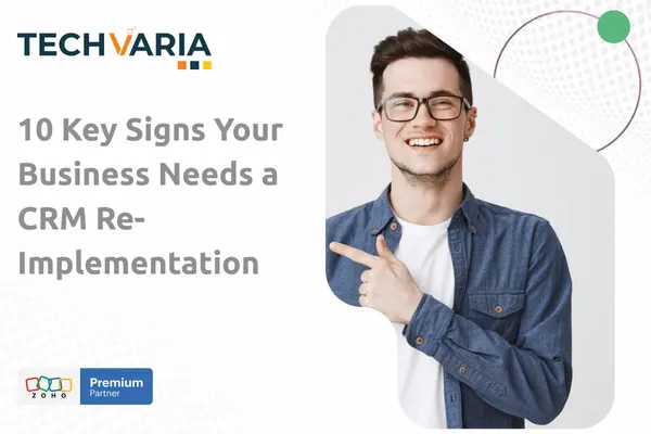 Is It Time to Re-Implement Your CRM