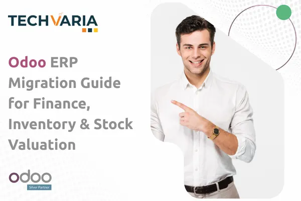 Odoo ERP Migration for Finance & Inventory